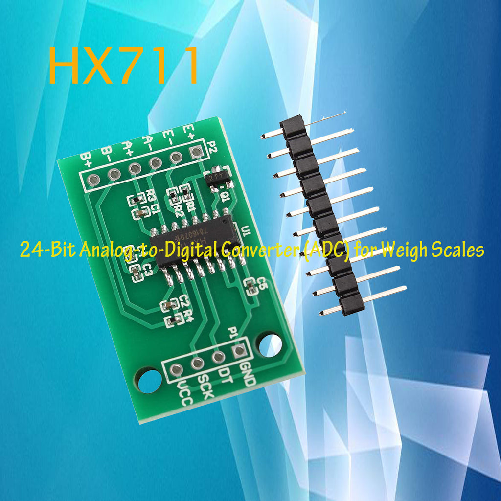 HX711 - 24-Bit Analog-to-Digital Converter (ADC) for Weigh Scales