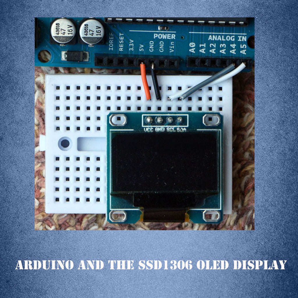 Arduino and the SSD1306 OLED I2C 128x64 Display